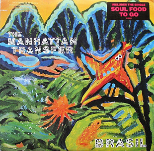 MANHATTAN TRANSFER, THE «Brasil» ℗1987