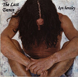 Ken Hensley – The Last Dance