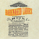 Barenaked Ladies – Rock Spectacle ( USA )