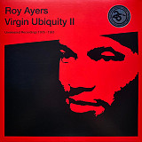 ROY AYERS – Virgin Ubiquity II (Unreleased Recordings 1976-1981) - 3xLP ‘2005/RE BBE UK - NEW