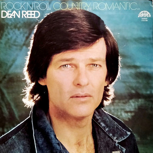 Dean Reed – Rock'n'Roll Country Romantic…