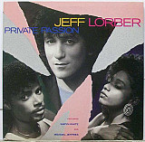 Jeff Lorber Featuring Karyn White And Michael Jeffries ‎– Private Passion