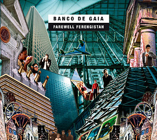Banco De Gaia ‎– Farewell Ferengistan