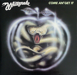 WHITESNAKE «Come An' Get It» ℗1981