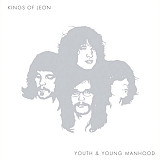 Kings Of Leon – Youth & Young Manhood