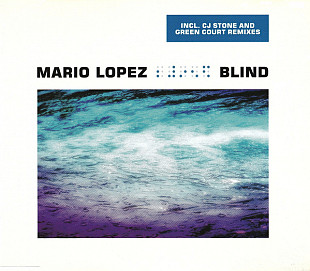 Mario Lopez ‎– Blind ( Germany ) Trance, Hard Trance