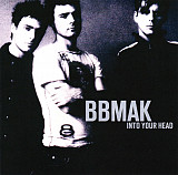 BBMak – Into Your Head ( USA )