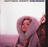 Matthew Sweet – Girlfriend ( USA )