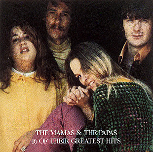 The Mamas & The Papas – 16 Of Their Greatest Hits ( USA )