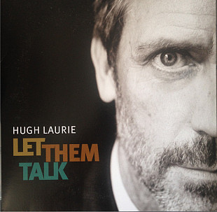 Вінілова платівка Hugh Laurie – Let Them Talk 2LP