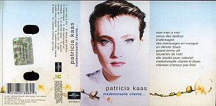 Patricia Kaas – Mademoiselle Chante...