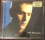 Rob Thomas "...Something To Be"