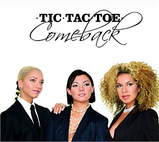 Tic Tac Toe – Comeback ( Hip Hop )