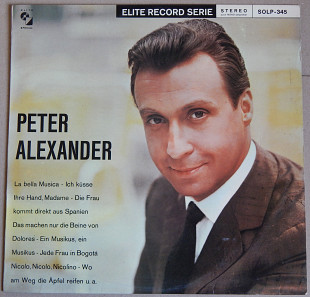 Peter Alexander – Peter Alexander (Elite Special – SOLP-345, Germany) EX+/EX+