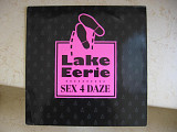 Lake Eerie :Sex 4 Daze ( Electronic / House )