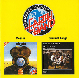 Manfred Mann's Earth Band – Messin' / Criminal Tango