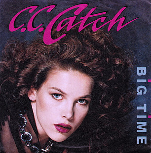 C.C. Catch – Big Time