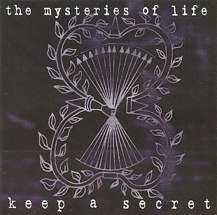 The Mysteries Of Life – Keep A Secret ( USA )