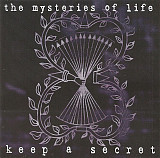 The Mysteries Of Life – Keep A Secret ( USA )