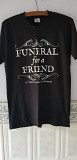 Футболка "Funeral For A Friend" (100% cotton, M, Bangladesh)