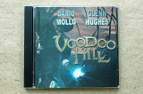 CD диск Voodoo Hill - Dario Mollo Glenn Hughes