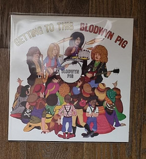 Blodwyn Pig – Getting To This LP 12", произв. England