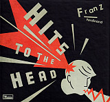 Franz Ferdinand – Hits To The Head