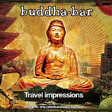 Frédéric Spillmann & Daniel Masson – Buddha-Bar Travel Impressions