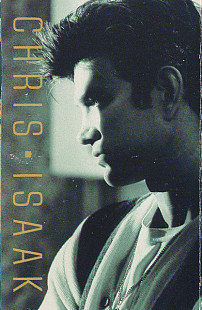 CHRIS ISAAK «Chris Isaak» ℗1987