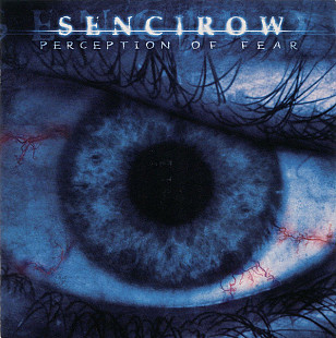 Sencirow – Perception Of Fear