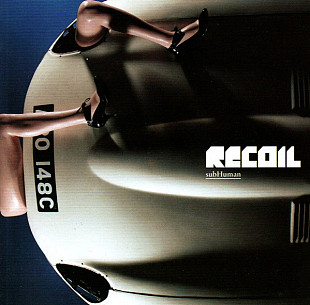 Recoil – subHuman