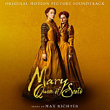 Max Richter – Mary Queen Of Scots