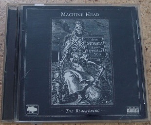 Machine Head - The Blackening