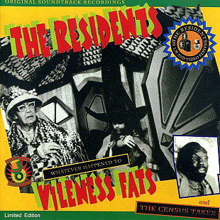 The Residents – Whatever Happened To Vileness Fats?