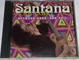 SANTANA Between Good And Evil CD US