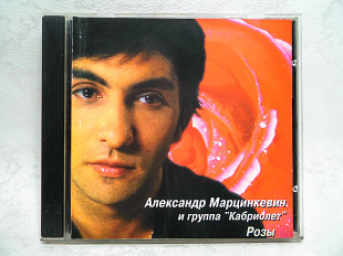 Полиграфия CD диск Александр Марцинкевич и группа Кабриолет - Розы