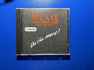 MC Sar & Real McCoy - On the Move!