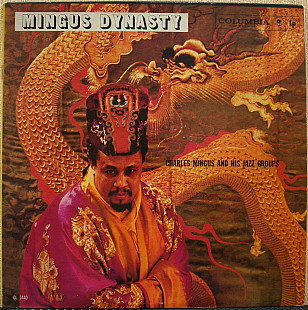 Charles Mingus and his Jazz Group - Mingus Dynasty