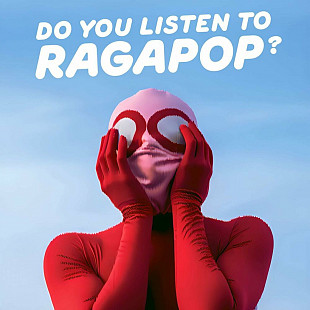 Вінілова платівка Ragapop - Do you listen to Ragapop? (Colored Vinyl) [LP]