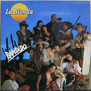 La Bionda - Bandido