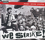 Anima Sound System – We Strike! ( Electronic, Hip Hop , Ragga HipHop )