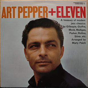 Art Pepper + Eleven - Modern Jazz Classics