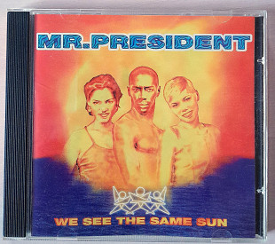 MR. PRESIDENT - WE SEE THE SAME SUN. 100гр.