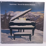 Supertramp – Even In The Quietest Moments... LP 12" (Прайс 36682)