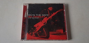 Bo Diddley Bo's The Man! Live On Tour CD ліцензія