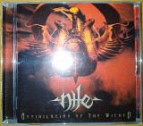 Nile – Annihilation of the Wicked (2005) [Irond, IROND CD 05-1081; 2005]