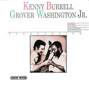 Kenny Burrell & Grover Washington, Jr. 1985 - Togethering