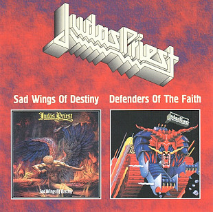 Judas Priest – Sad Wings Of Destiny / Defenders Of The Faith