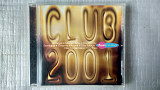 CD Компакт диск Club - (2001г.)