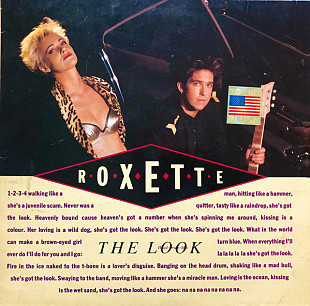 ROXETTE 12" «The Look (Head-Drum-Mix)/(7"-Version)/Silver Blue (Demo Version)» ℗1989